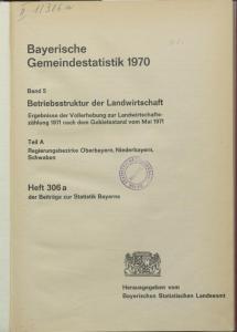 Heft 306a - 1970 Betriebsstruktur der Landwirtschaft